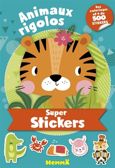 Couverture_Animaux rigolos : super stickers