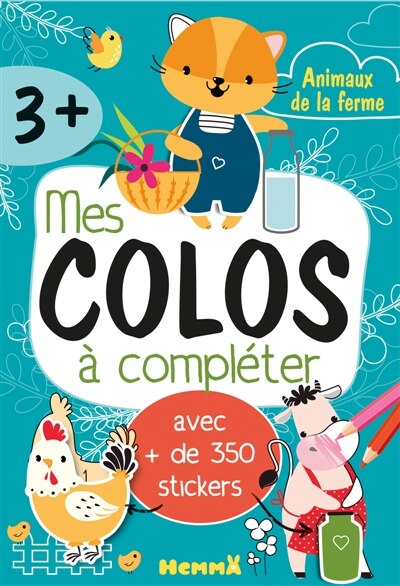Couverture_Mes colos à compléter : Animaux de la ferme : avec + de 350 stickers