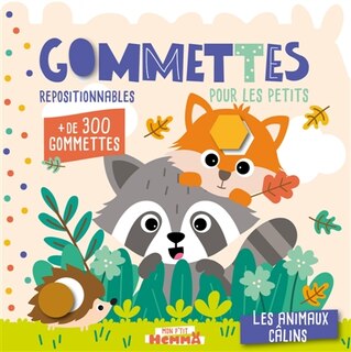 Front cover_Mon P'tit Hemma : Gommettes pour les petits : Les animaux câlins - + de 300 gommettes repositionnables