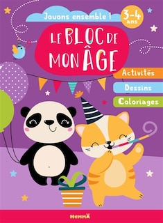 Couverture_Le bloc de mon âge (3-4 ans) : Jouons ensemble ! (Panda et chat en fête) : Activités - Dessins - Coloriages