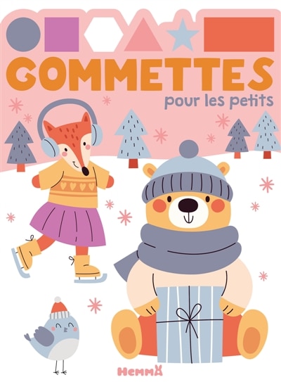 Front cover_Gommettes pour les petits (Ours, renard, hiver)