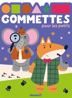 Couverture_Gommettes pour les petits (Renard et &eacute;l&eacute;phant d&eacute;tectives)
