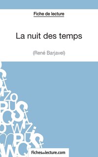 Front cover_La nuit des temps - René Barjavel (Fiche de lecture)