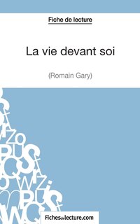 Front cover_La Vie Devant Soi De Romain Gary (fiche De Lecture)
