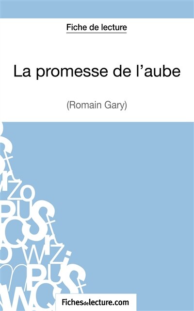 Front cover_La promesse de l'aube de Romain Gary (Fiche de lecture)