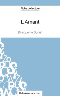 Front cover_L'Amant de Marguerite Duras (Fiche de lecture)