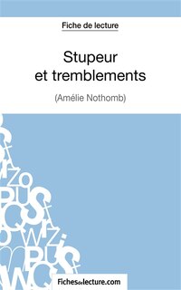 Front cover_Stupeur et tremblements d'Amélie Nothomb (Fiche de lecture)