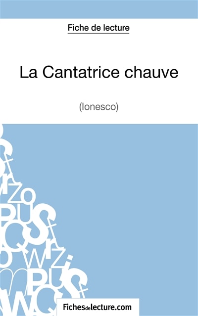 Front cover_La Cantatrice Chauve - Eugène Ionesco (Fiche de lecture)