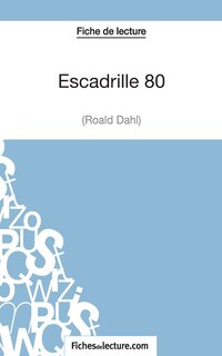 Couverture_Escadrille 80 de Roald Dahl (Fiche de lecture)