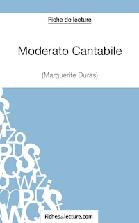 Front cover_Moderato Cantabile de Marguerite Duras (Fiche de lecture)