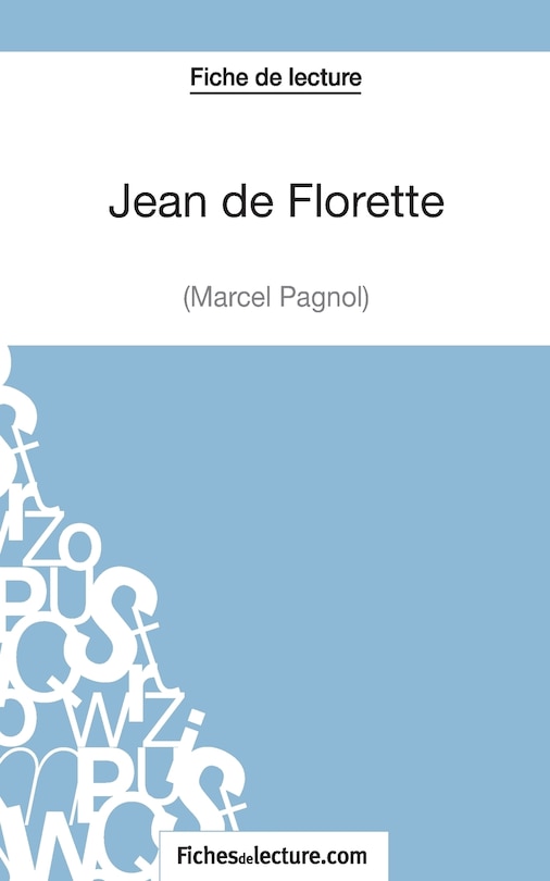 Front cover_Jean de Florette de Marcel Pagnol (Fiche de lecture)