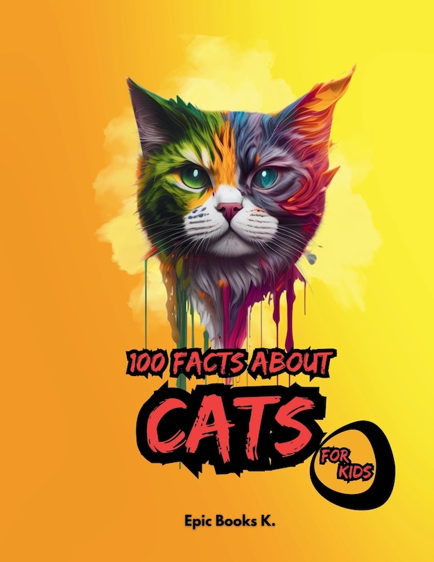 Couverture_100 Facts about Cats for Kids