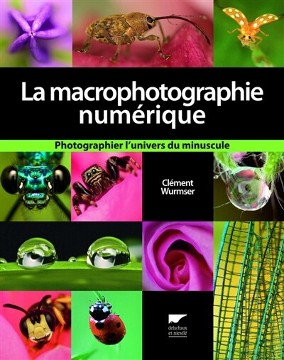 Front cover_La macrophotographie numérique