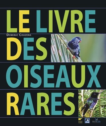 Livre des oiseaux rares (Le)