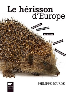 Front cover_Le h&eacute;risson d'Europe