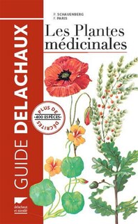 Couverture_Guide des plantes médicinales : analyse, description et utilisation de 400 plantes