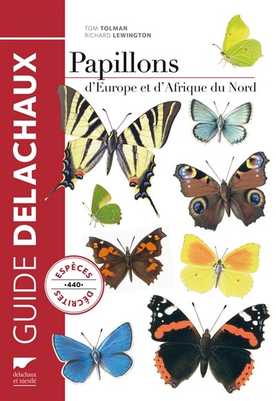 Front cover_Papillons d'Europe et d'Afrique du Nord : 440 espèces illustrées en 2.000 dessins en couleurs