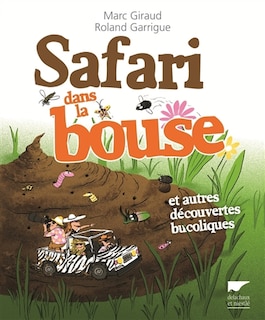 Couverture_Safari dans la bouse