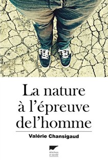 Couverture_La nature à l'épreuve de l'homme