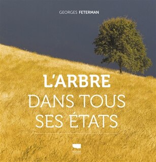 Couverture_L' arbre dans tous ses &eacute;tats