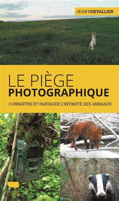 Front cover_Le pi&egrave;ge photographique