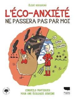 Front cover_L'éco-anxiété ne passera pas par moi : conseils pratiques pour une écologie sereine