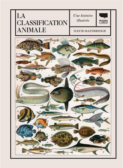 Front cover_La classification animale : une histoire illustrée