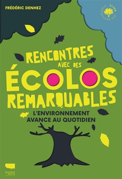 Couverture_Rencontres avec des écolos remarquables