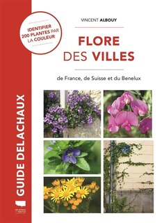 Couverture_Flore des villes : de France, de Suisse et du Benelux