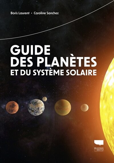 Front cover_Guide des plan&egrave;tes et du Syst&egrave;me solaire