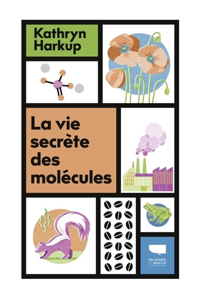 Front cover_La vie secr&egrave;te des mol&eacute;cules