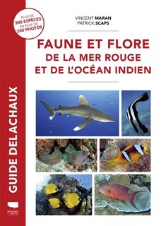 Front cover_Faune et flore de la mer Rouge et de l'oc&eacute;an Indien