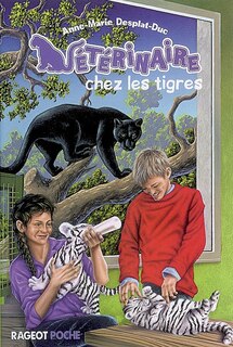 Front cover_V&eacute;t&eacute;rinaire chez les tigres