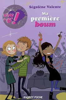 Front cover_Ma premi&egrave;re boum