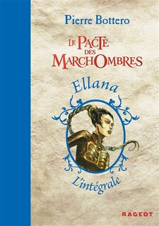 Couverture_Le pacte des Marchombres intégrale