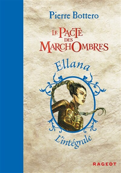 Couverture_Le pacte des Marchombres intégrale