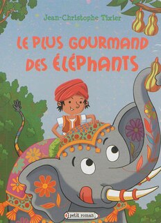 Couverture_PLUS GOURMAND DES ELEPHAN