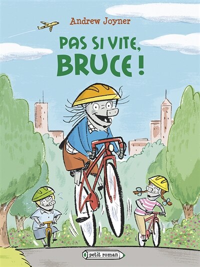Couverture_Pas si vite, Bruce !