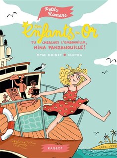 Couverture_Tu cherches l'embrouille, Nina Panzanouille !