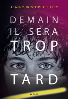 Couverture_Demain, il sera trop tard