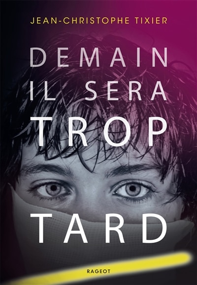 Couverture_Demain, il sera trop tard