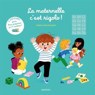 Front cover_La maternelle, c'est rigolo !