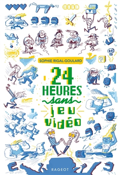 Front cover_24 heures sans jeu vid&eacute;o