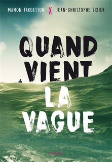 Front cover_QUAND VIENT LA VAGUE