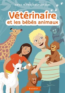 Front cover_Vétérinaire et les bébés animaux