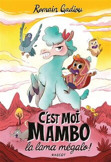 Front cover_C'est moi, Mambo, la lama mégalo !