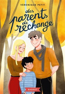 Front cover_Des Parents De Rechange