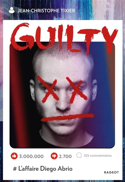 Front cover_Guilty : #l'affaire Diego Abrio