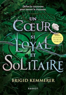 Couverture_UN CŒUR SI LOYAL ET SOLITAIRE