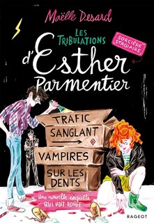Front cover_Trafic sanglant, vampires sur les dents : une nouvelle enquête qui voit rouge